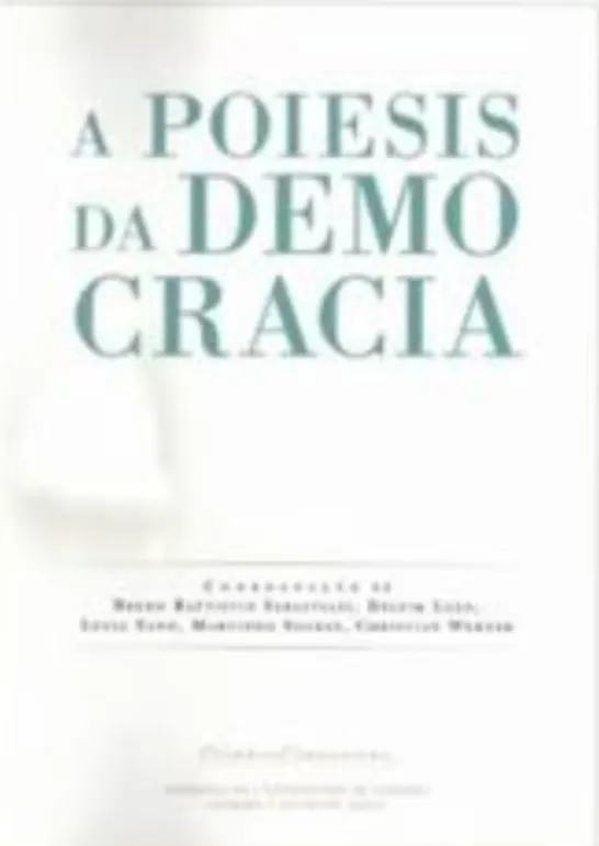 A Poiesis da Democracia