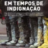 A Política em Tempos de Indignação