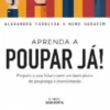 Aprenda a Poupar Já!