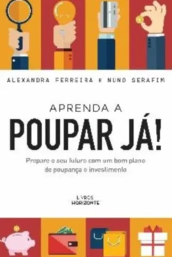 Aprenda a Poupar Já!