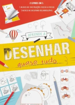 Aprende a Desenhar Quase Tudo