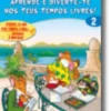 Aprende e Diverte-te nos Teus Tempos Livres 2