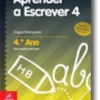 Aprender a Escrever 4 - Língua Portuguesa - 4.º Ano