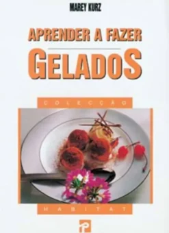 Aprender a Fazer Gelados