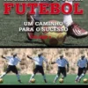 Aprender a Jogar Futebol I