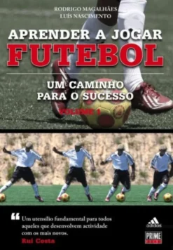 Aprender a Jogar Futebol I