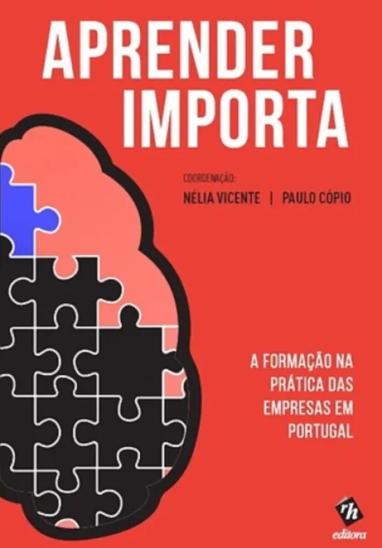 Aprender Importa - A Formação na Prática das Empresas em Portugal