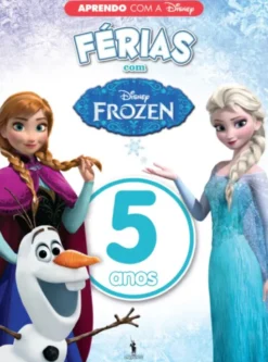 Aprendo com a Disney - Férias com Frozen 5 Anos