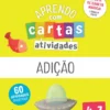 Aprendo com Cartas: Atividades - Adição 4-7 Anos