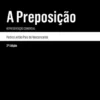 A Preposição - 2ª Edição
