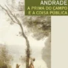 A Prima do Campo e a Coisa Pública