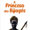 A Princesa dos Bijagós