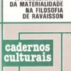 A Problemática da Materialidade na Filosofia de Ravaisson