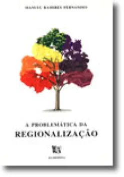 A Problemática da Regionalização