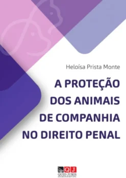 A Proteção dos Animais de Companhia no Direito Penal