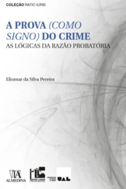 A Prova (como Signo) do Crime