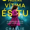 A Próxima Vítima És Tu