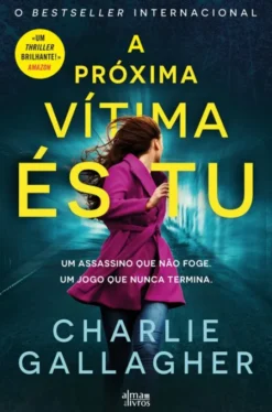 A Próxima Vítima És Tu