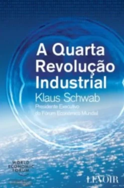 A Quarta Revolução Industrial