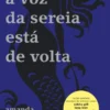 Aqui a Voz da Sereia Está de Volta