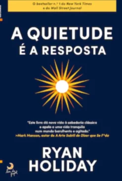 A Quietude é a Resposta
