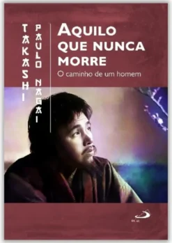 Aquilo Que Nunca Morre