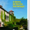 A Quinta de Recreio em Portugal