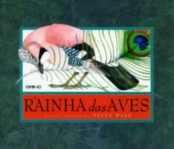 A Rainha Das Aves