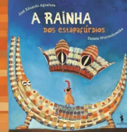 A Rainha dos Estapafúrdios