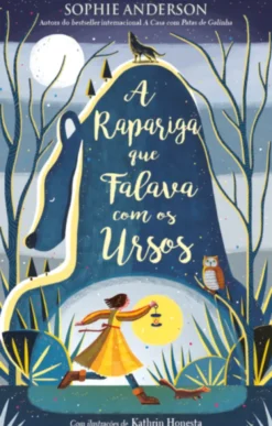 A Rapariga que Falava com os Ursos