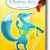 A Raposa Azul