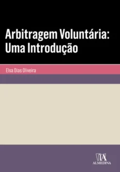 Arbitragem Voluntária: Uma Introdução