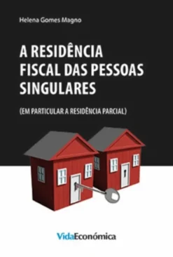 A Residência Fiscal das Pessoas Singulares