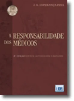 A Responsabilidade dos Médicos