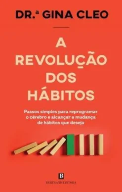 A Revolução dos Hábitos