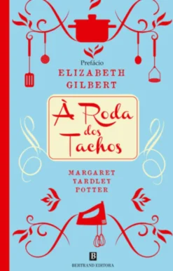 A Roda dos Tachos