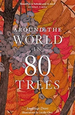 Around the World in 80 Trees