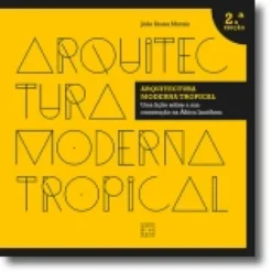 Arquitectura Moderna Tropical