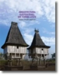Arquitetura Sustentável em Timor Leste