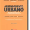 Arrendamento Urbano - Novo Regime Anotado e Legislação Complementar