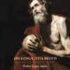 Ars Longa, Vita Brevis