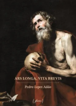 Ars Longa, Vita Brevis