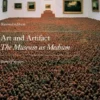 Art & Artifact: The Museum as Medium