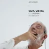 Arte Interior - Siza Vieira e o Desenho de Objectos