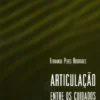 Articulação entre os Cuidados de Saúde Primários e a Saúde