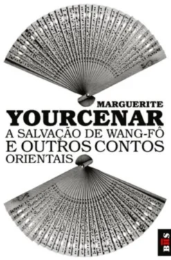 A Salvação de Wang Fô e Outros Contos Orientais