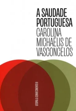 A Saudade Portuguesa