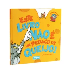 As Aventuras do Tom & Jerry - Este Livro Não É Um Pedaço De Queijo!