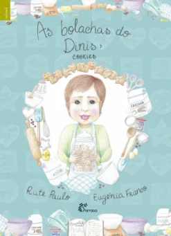 As Bolachas do Dinis / Dinis´ Cookies