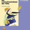 As Cançõezinhas da Tila